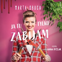 Ja tu tylko zabijam