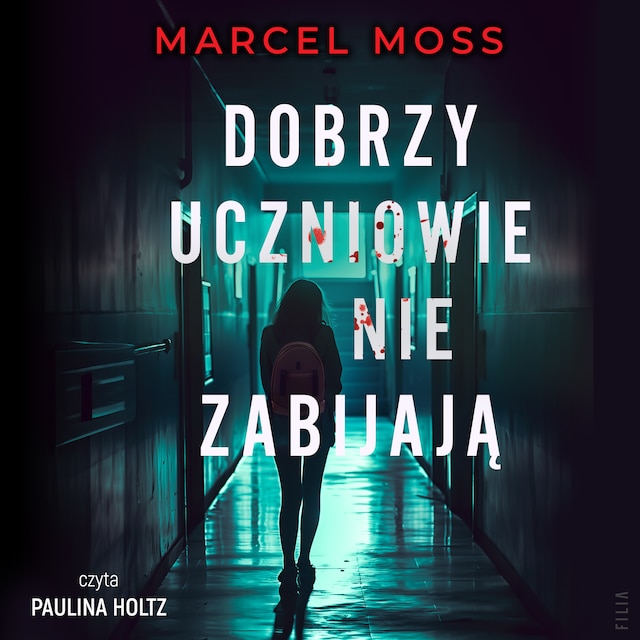 Bokomslag for Dobrzy uczniowie nie zabijają