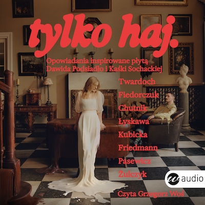 tylko haj.