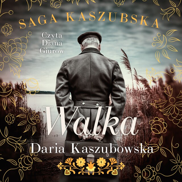 Kirjankansi teokselle Saga kaszubska t.4. Walka