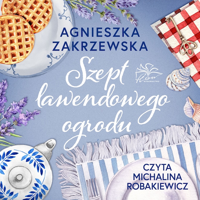 Couverture de livre pour Szept lawendowego ogrodu