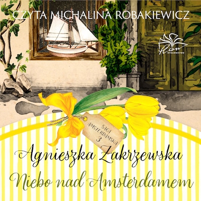 Saga amsterdamska t.3. Niebo nad Amsterdamem