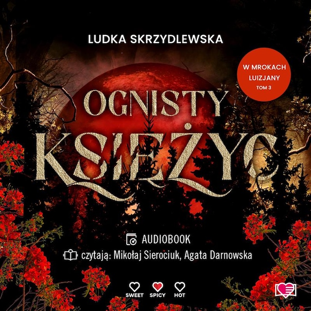 Boekomslag van Ognisty księżyc. W mrokach Luizjany. Tom 3