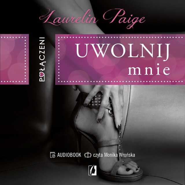 Book cover for Połączeni. Uwolnij mnie