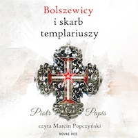 Bolszewicy i skarb templariuszy
