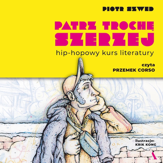 Boekomslag van Patrz trochę szerzej. Hip-hopowy kurs literatury