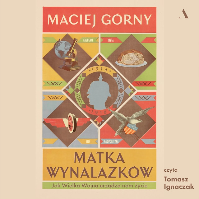 Buchcover für Matka wynalazków. Jak Wielka Wojna urządza nam życie