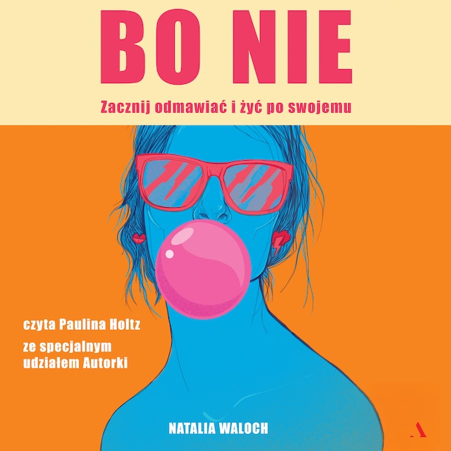 Book cover for Bo NIE. Zacznij odmawiać i żyć po swojemu