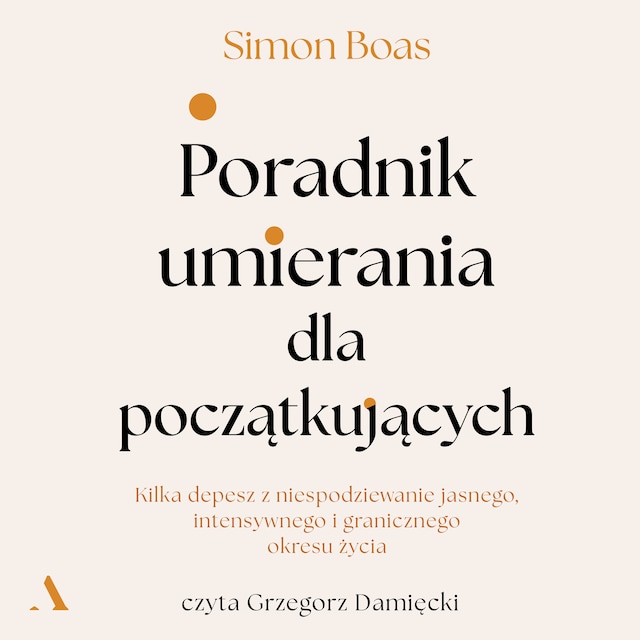 Poradnik umierania dla początkujących Okładka książki dla Poradnik umierania dla początkujących