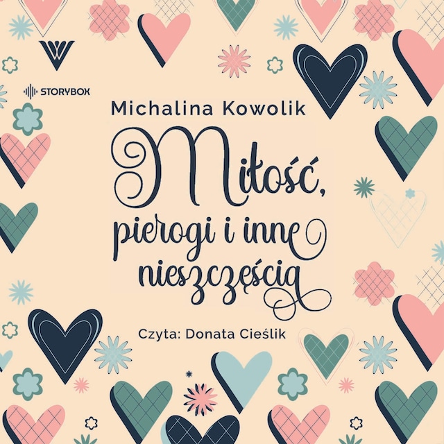 Book cover for Miłość, pierogi i inne nieszczęścia