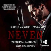 Neven. Tom 2. Zabójcza zazdrość