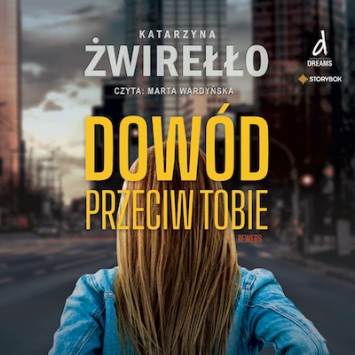 Rewers. Tom 1. Dowód przeciw tobie