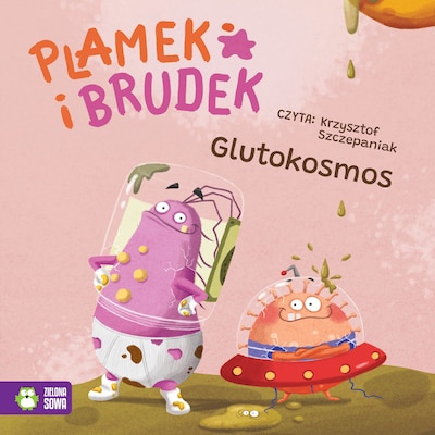 Plamek i Brudek. Glutokosmos