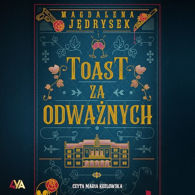 Toast za odważnych