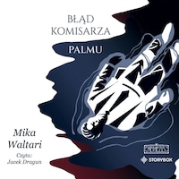 Komisarz Palmu. Tom 2. Błąd komisarza Palmu