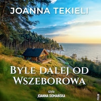 Byle dalej od Wszeborowa