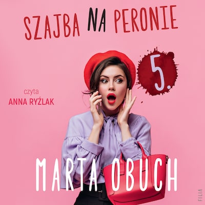 Szajba na peronie 5.