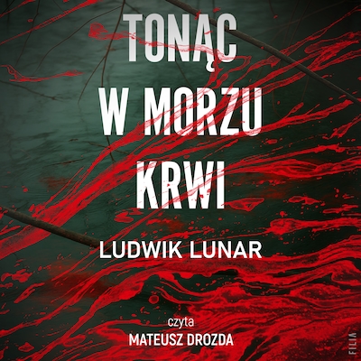Tonąc w morzu krwi