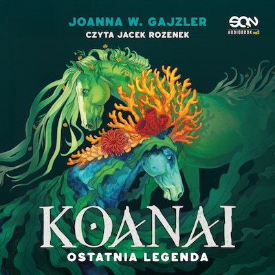 Koanai. Ostatnia legenda