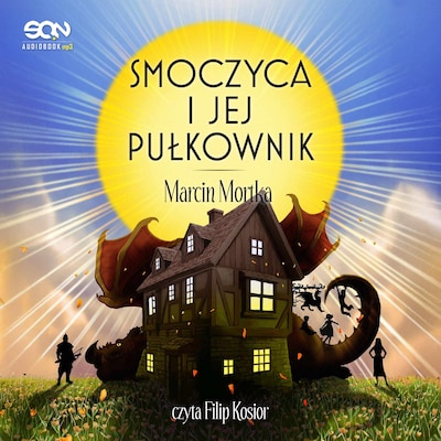 Smoczyca i jej pułkownik (seria Drużyna do zadań specjalnych, tom 5.1)