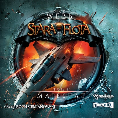 Stara Flota. Tom 9. Majestat