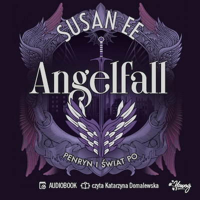 Penryn i świat po. Angelfall. Tom 2