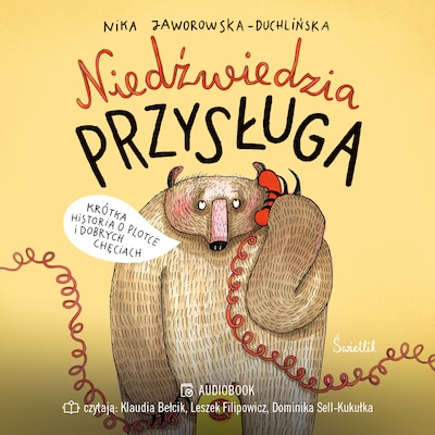 Niedźwiedzia przysługa