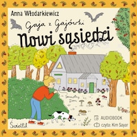 Nowi sąsiedzi. Gaja z Gajówki. Tom 4
