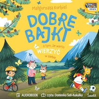Dobre bajki o tym, że warto wierzyć w siebie