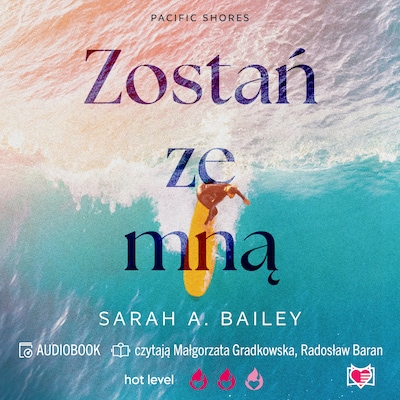 Zostań ze mną. Pacific Shores. Tom 1