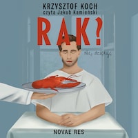 Rak? Nie dziękuję