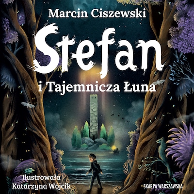 Stefan i Tajemnicza Łuna