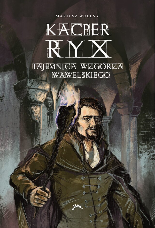 Couverture de livre pour Kacper Ryx i tajemnica wzgórza wawelskiego