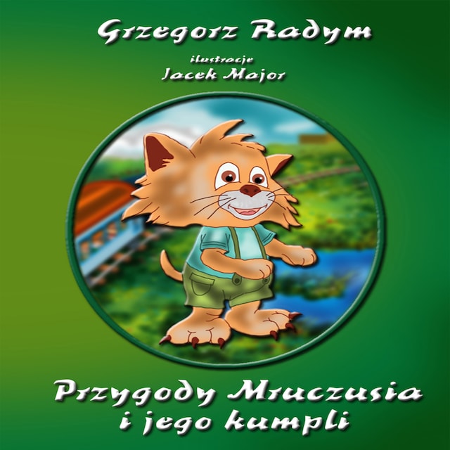 Book cover for Przygody Mruczusia i jego kumpli