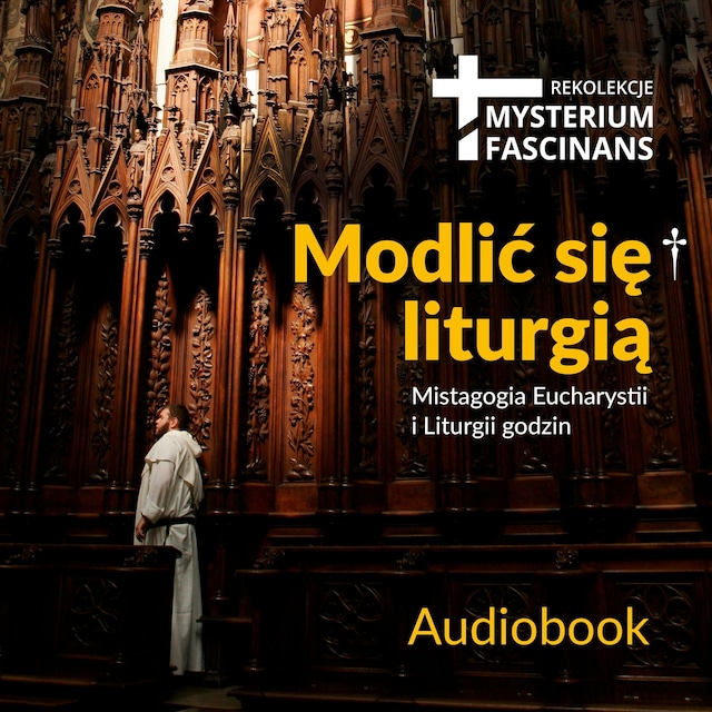 Book cover for Mysterium fascinans 2018 - Modlić się liturgią
