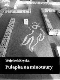 Pułapka na minotaury