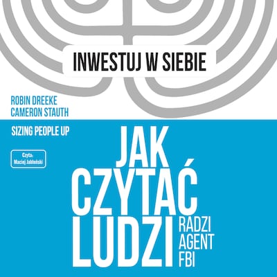 Jak czytać ludzi - radzi agent FBI