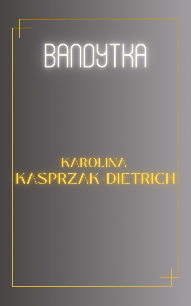 Okładka książki dla Bandytka