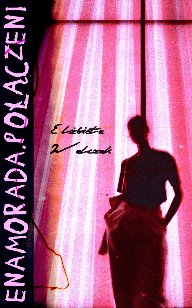 Book cover for Enamorada. Połączeni