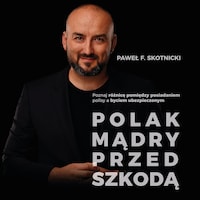 Polak mądry przed szkodą