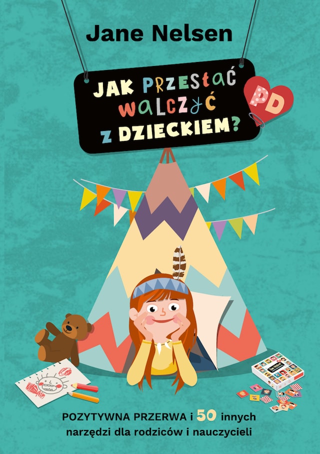 Book cover for Jak przestać walczyć z dzieckiem