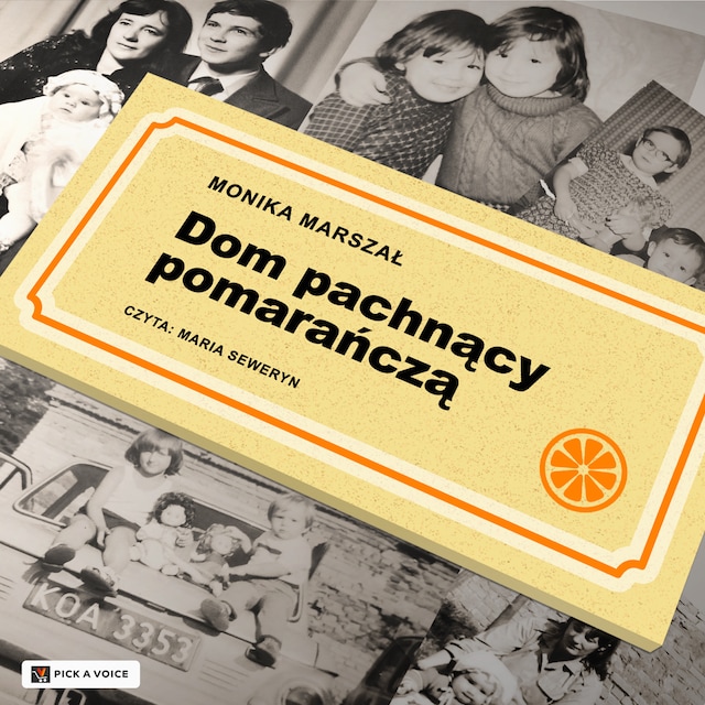 Book cover for Dom pachnący pomarańczą