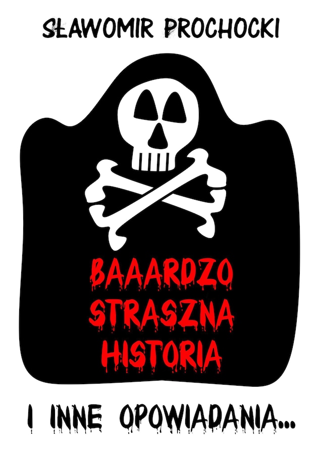 Book cover for Baaardzo straszna historia