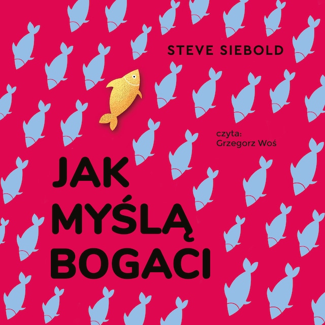 Book cover for Jak to robią bogaci. 30 bezcennych nawyków