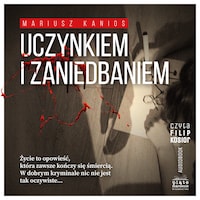 Uczynkiem i zaniedbaniem