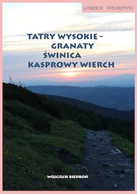 Górskie wędrówki Tatry Wysokie