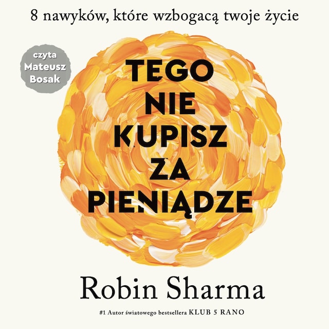 Book cover for Tego nie kupisz za pieniądze