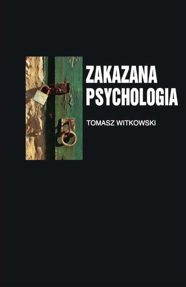 Book cover for Zakazana psychologia tom 3.