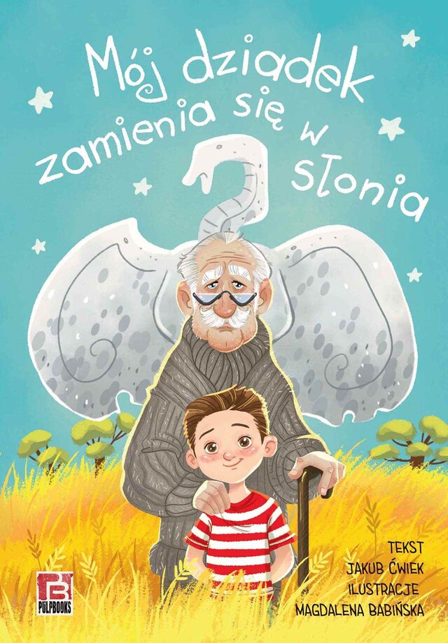 Book cover for Mój dziadek zamienia się w słonia