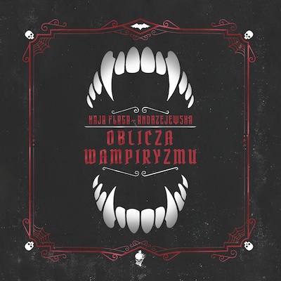 Oblicza wampiryzmu